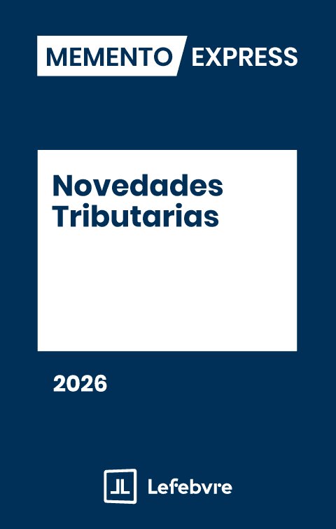 MEMENTO EXPRESS NOVEDADES TRIBUTARIAS 2026, de , LEFEBVRE | portada del libro