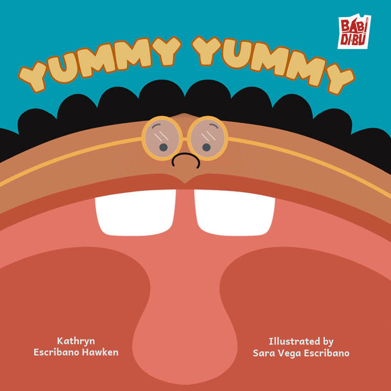 Yummy Yummy, de ESCRIBANO HAWKEN,KATHRYN | portada del libro