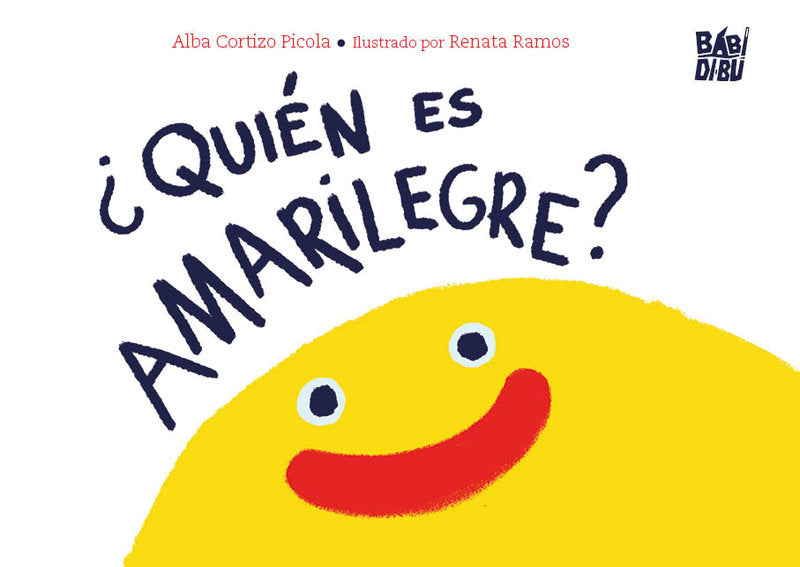 QUIEN ES AMARILEGRE, de CORTIZO PICOLA,ALBA | portada del libro
