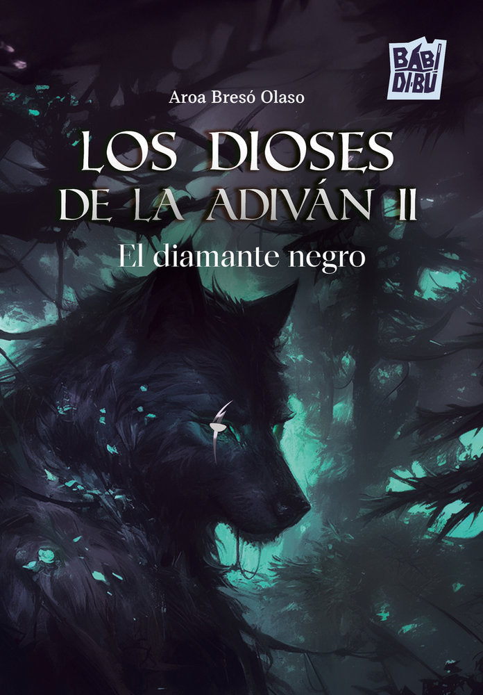 DIOSES DE LA ADIVAN II, LOS, de BRESO OLASO | portada del libro