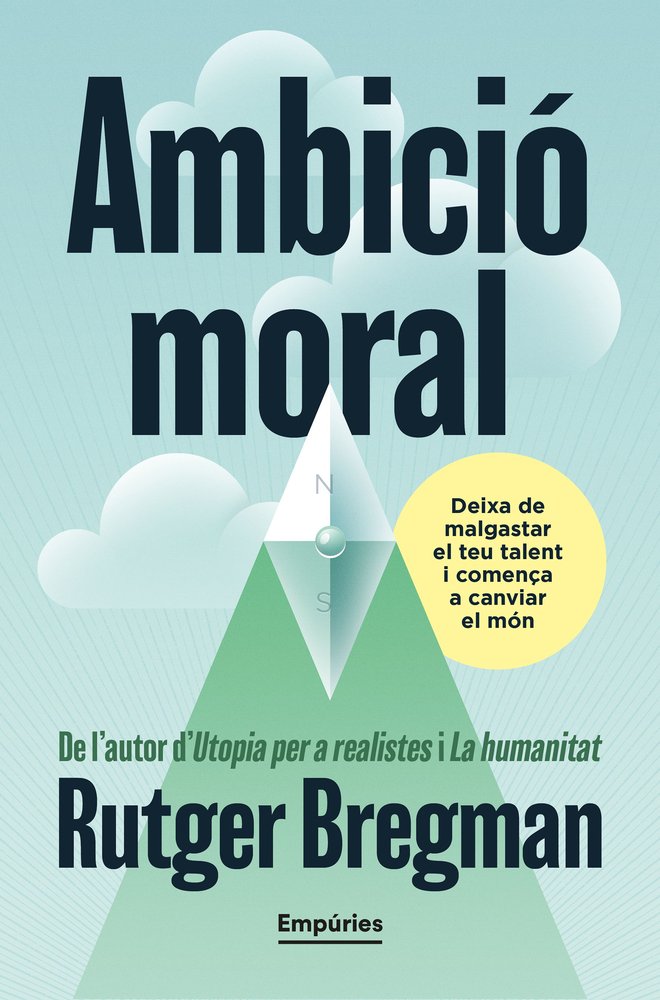 AMBICIO MORAL, de BREGMAN, RUTGER | portada del libro