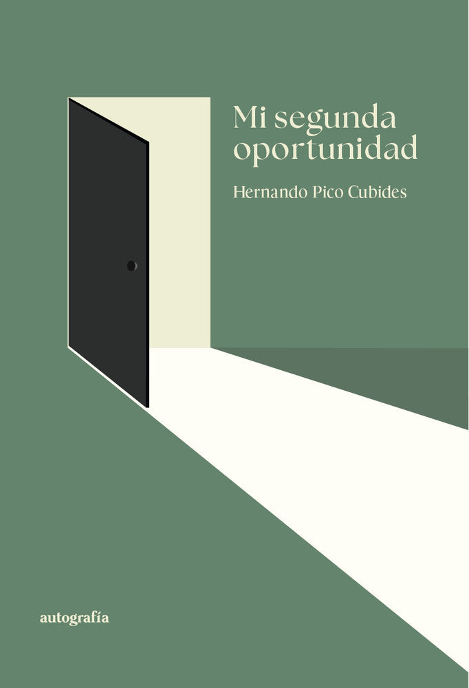 Mi segunda oportunidad, de Pico Cubides, Hernando | portada del libro