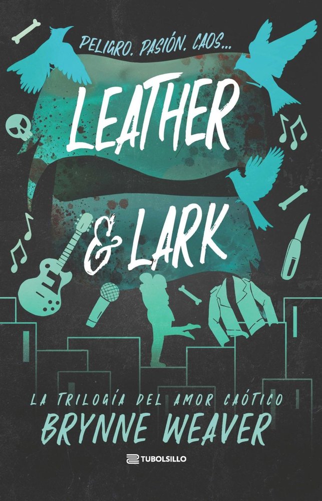 LEATHER & LARK, de WEAVER, BRYNNE | portada del libro