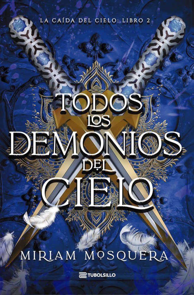 TODOS LOS DEMONIOS DEL CIELO, de MOSQUERA, MIRIAM | portada del libro