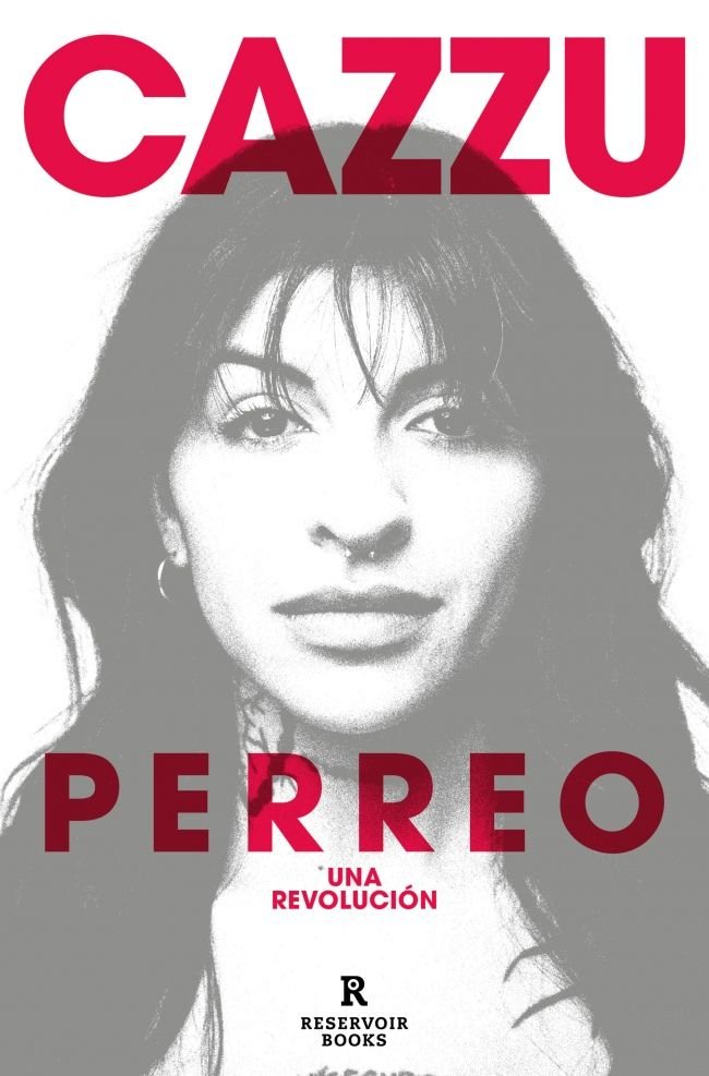 PERREO UNA REVOLUCION, de CAZZU | portada del libro