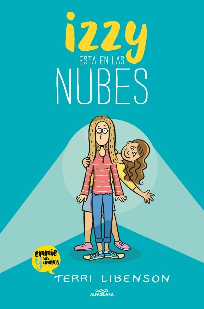 IZZY ESTA EN LAS NUBES EMMIE & AMIGOS 2, de TERRI LIBENSON | portada del libro