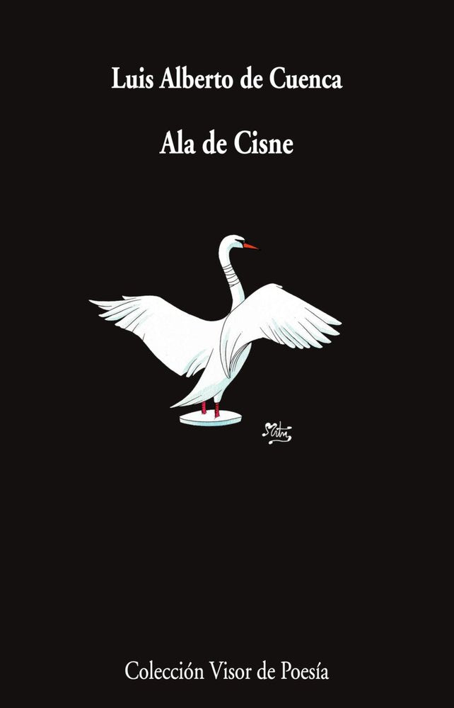 ALA DE CISNE, de DE CUENCA, LUIS ALBERTO | portada del libro