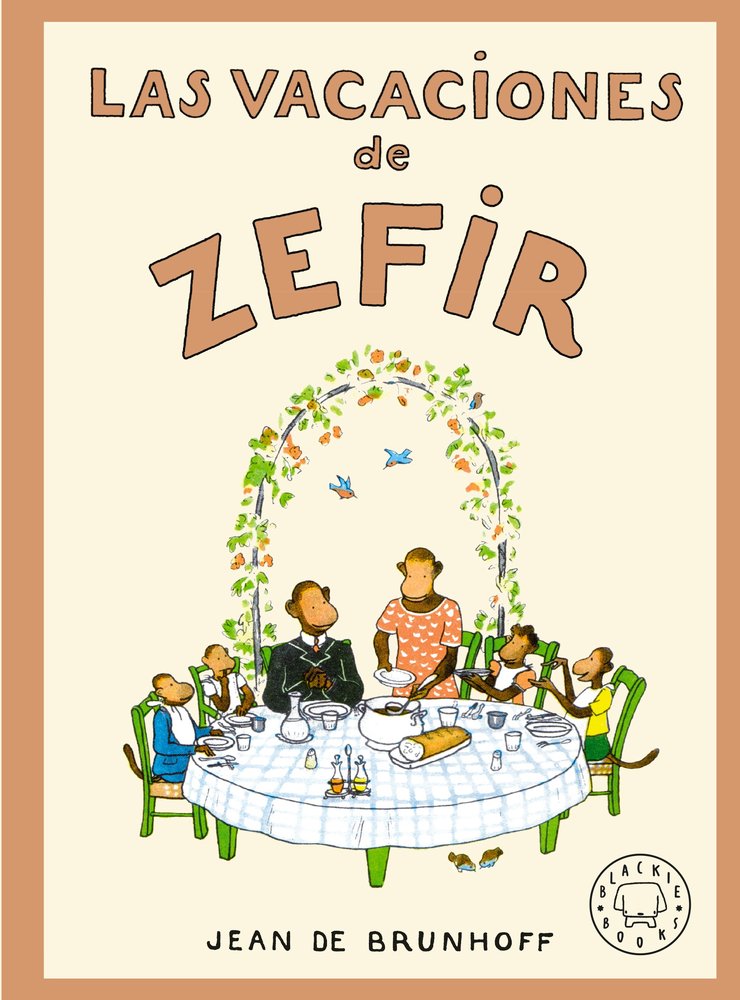LAS VACACIONES DE ZEFIR, de BRUNHOFF, DE JEAN | portada del libro