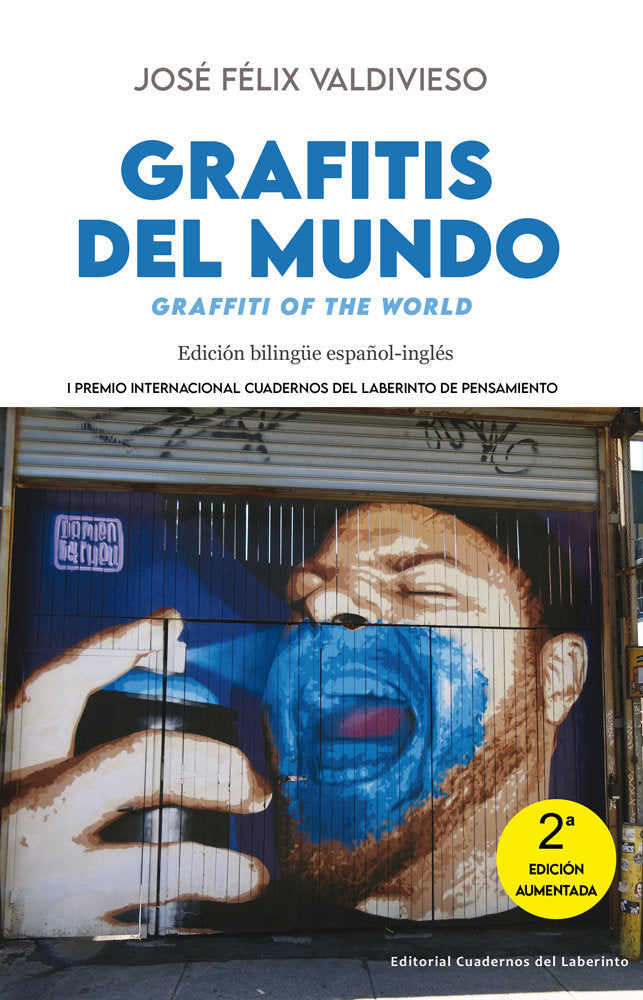 GRAFITIS DEL MUNDO, de VALDIVIESO,JOSE FELIX | portada del libro