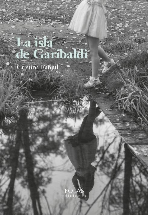 LA ISLA DE GARIBALDI, de FANJUL, CRISTINA | portada del libro