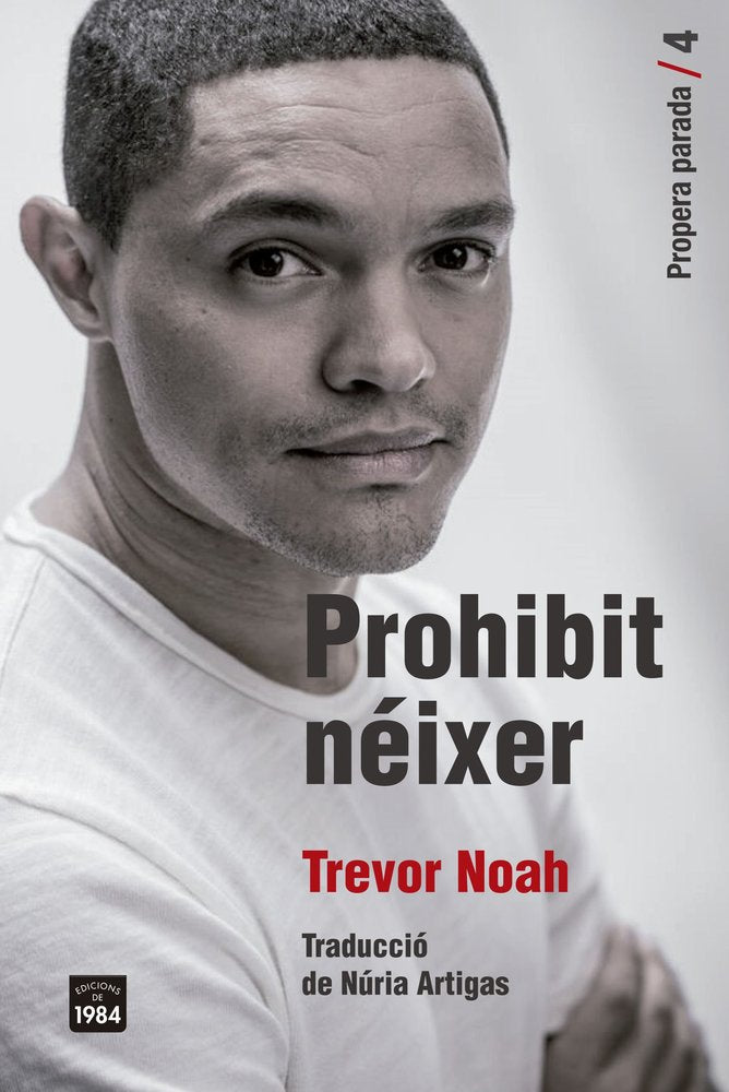 PROHIBIT NEIXER, de NOAH, TREVOR | portada del libro