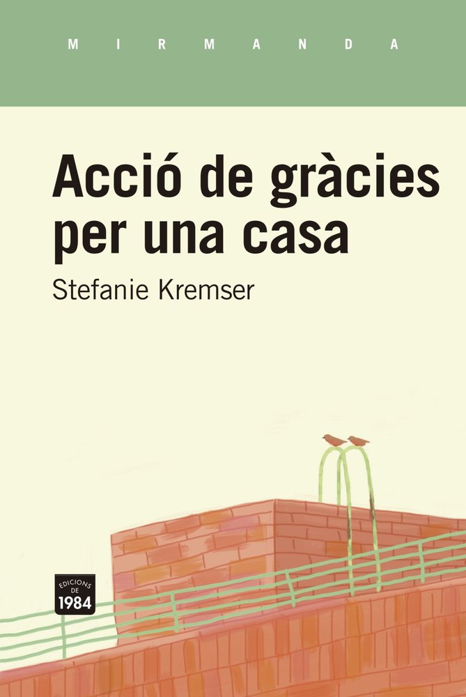 ACCIO DE GRACIES PER UNA CASA, de KREMSER, STEFANIE | portada del libro