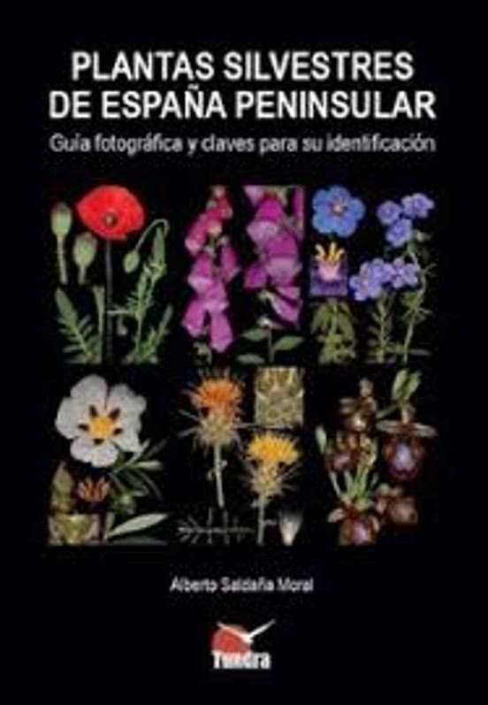 PLANTAS SILVESTRES DE ESPAÑA PENINSULAR, de Alberto Saldaña Moral | portada del libro