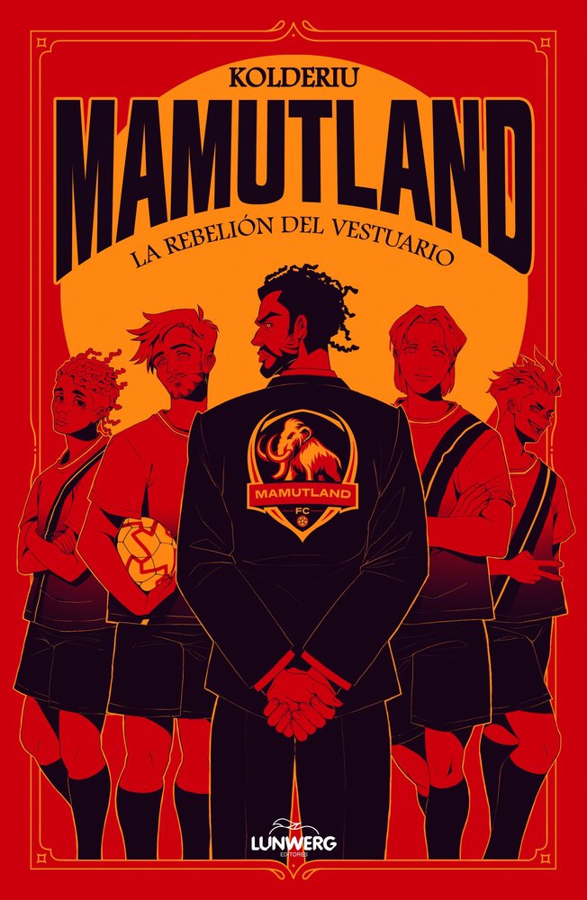 MAMUTLAND 1 LA REBELION DEL VESTUARIO, de KOLDERIU | portada del libro