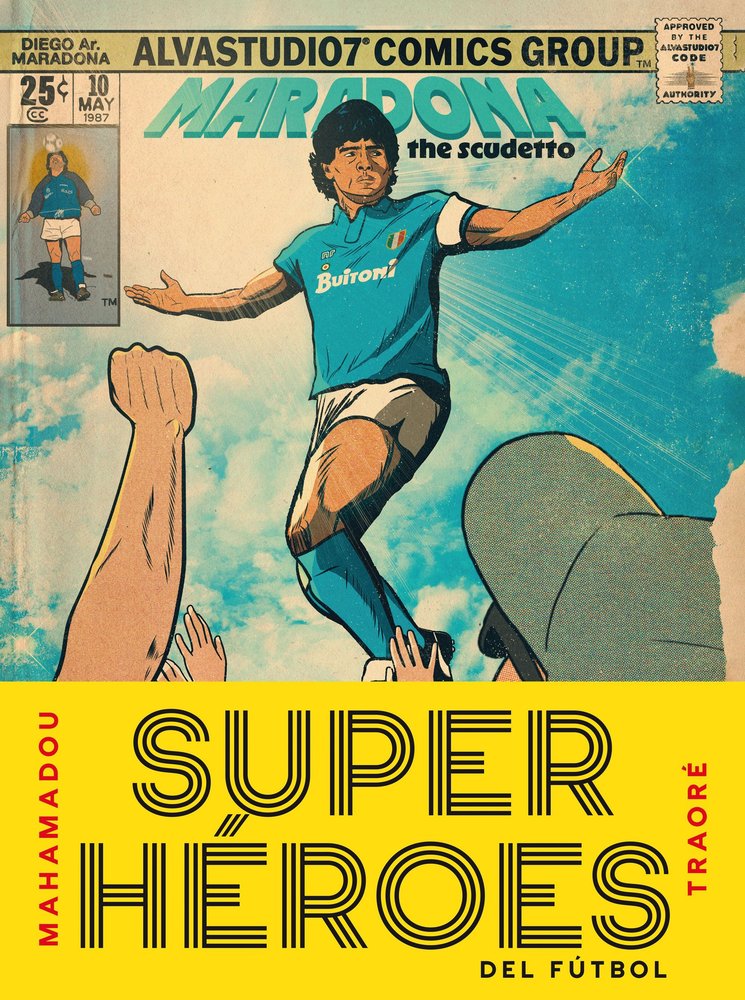 SUPERHEROES DEL FUTBOL, de MAHAMADOU TRAORE | portada del libro