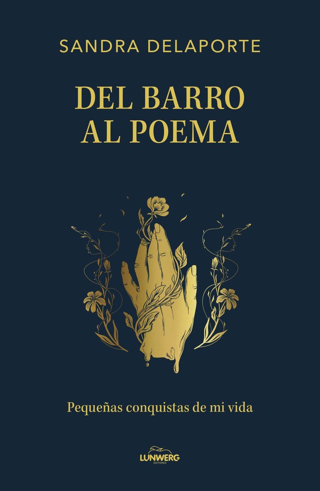 DEL BARRO AL POEMA, de SANDRA DELAPORTE | portada del libro