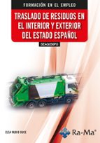 (SEAG056PO) TRASLADO DE RESIDUOS EN EL INTERIOR Y EXTERIOR DEL ESTADO ESPAÑOL, de Elsa Rubio Duce | portada del libro