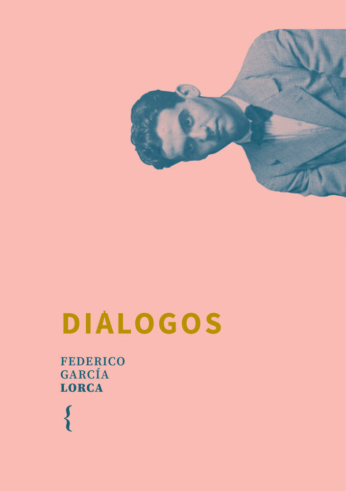 Diálogos, de , García Lorca, Federico | portada del libro