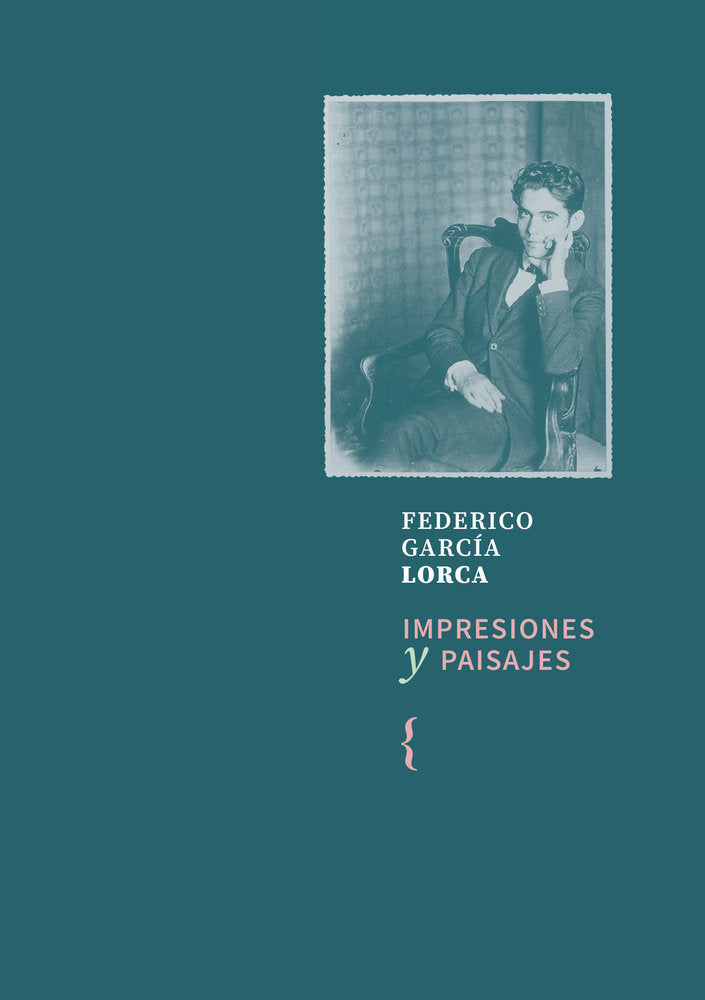 Impresiones y paisajes, de , García Lorca, Federico | portada del libro