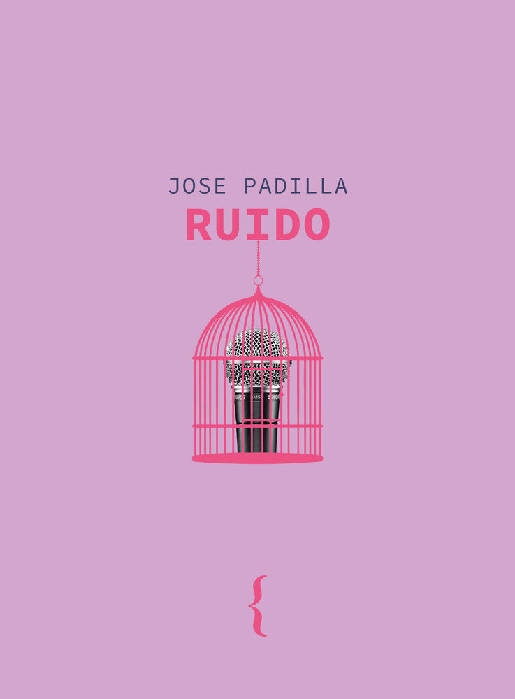 Ruido, de , Padilla, Jose | portada del libro