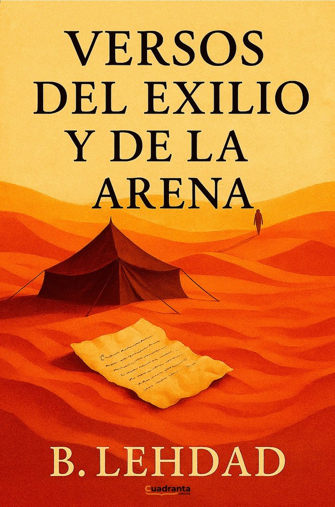 Versos del exilio y de la arena, de , Lehdad, B. | portada del libro