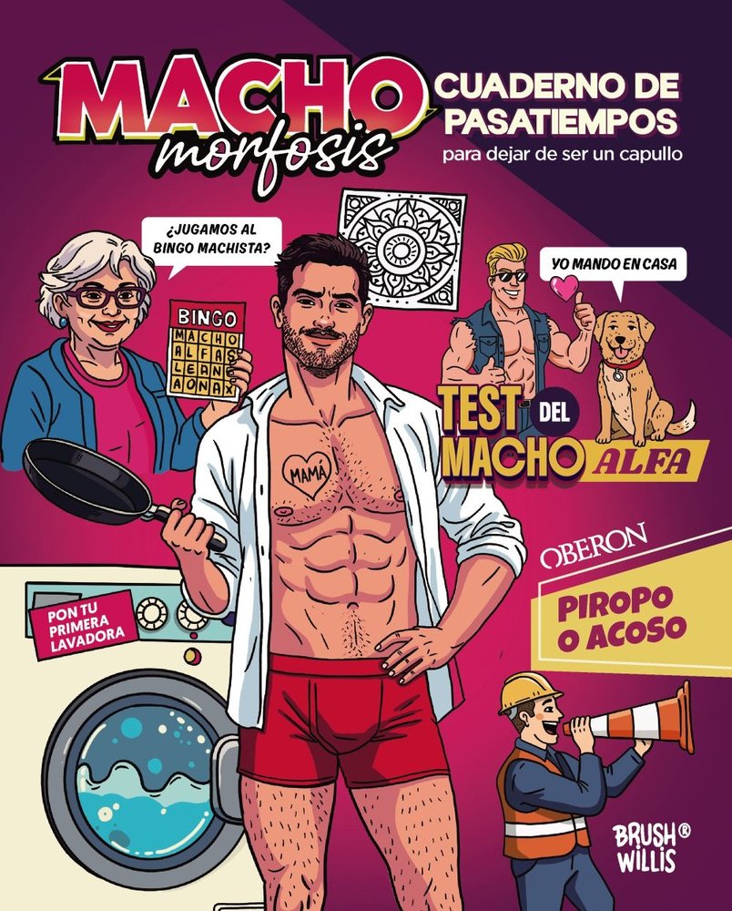 Machomorfosis, de WILLIS, BRUSH | portada del libro