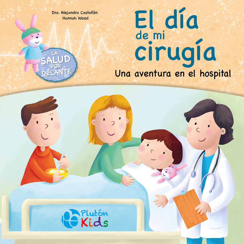 El día de mi cirugía, de Castañón, Alejandra | portada del libro