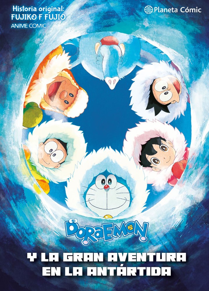 DORAEMON NOBITA Y Y LA GRAN AVENTURA DE LA ANTARTIDA, de FUJIKO F FUJIO | portada del libro