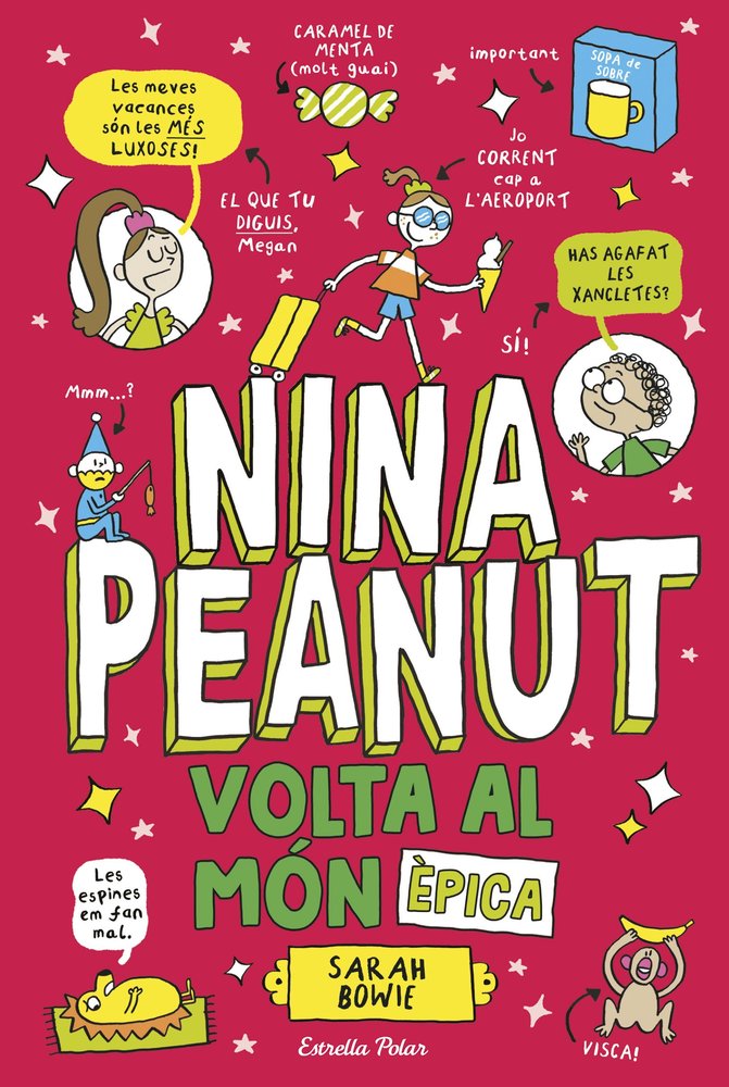 NINA PEANUT 3. VOLTA AL MON EPICA, de BOWIE, SARAH | portada del libro