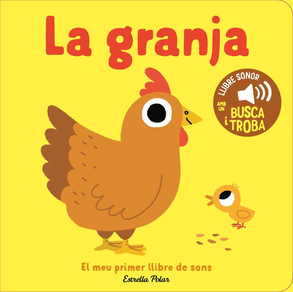 LA GRANJA. EL MEU PRIMER LLIBRE DE SONS, de BILLET, MARION | portada del libro