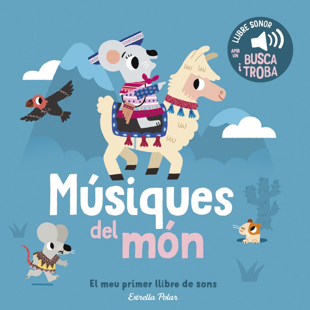 MUSIQUES DEL MON. EL MEU PRIMER LLIBRE DE SONS, de BILLET, MARION | portada del libro