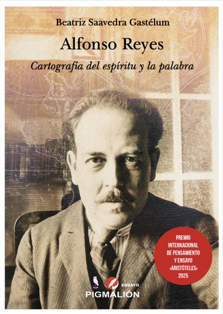 ALFONSO REYES, de Saavedra Gastélum, Beatriz | portada del libro