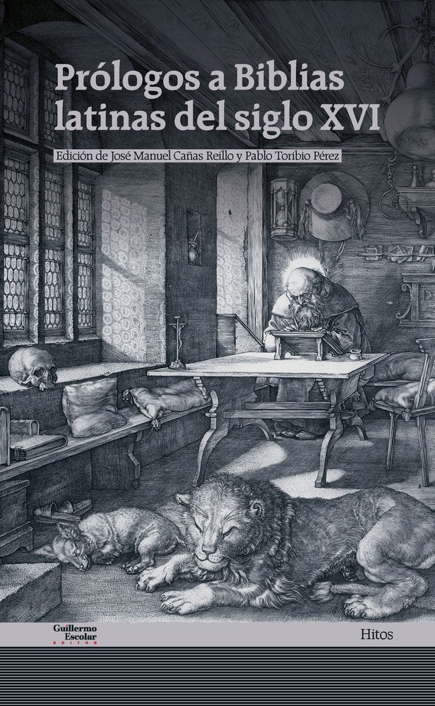 PROLOGOS A BIBLIAS LATINAS DEL SIGLO XVI, de CAÑAS REILLO, JOSE MANUEL | portada del libro