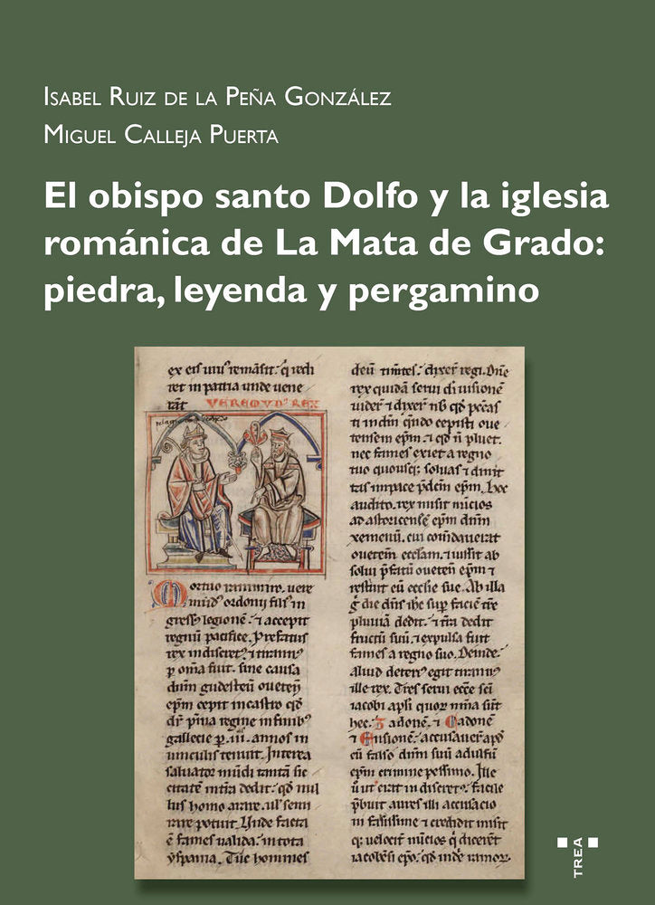 EL OBISPO SANTO DOLFO Y LA IGLESIA ROMÁNICA DE GRADO, de Calleja Puerta, Miguel | portada del libro