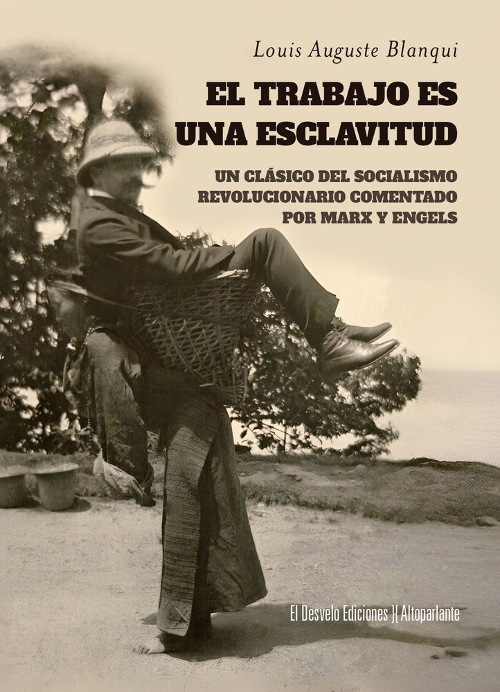 TRABAJO ES UNA ESCLAVITUD, EL, de BLANQUI,AUGUSTE | portada del libro