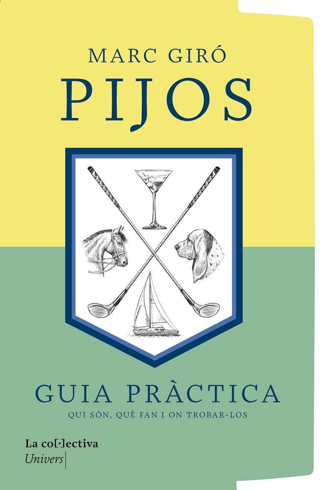 PIJOS UNA GUIA PRACTICA, de MARC GIRO | portada del libro