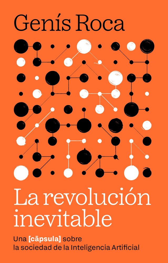 LA REVOLUCION INEVITABLE, de ROCA I VERARD, GENIS | portada del libro