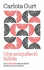 CAPSULA SOBRE EL DESIG FEMENI, de Carlota Gurt | portada del libro