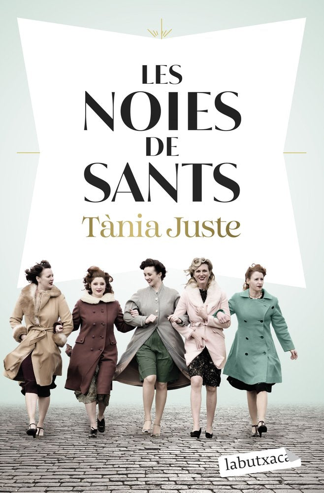 LES NOIES DE SANTS, de JUSTE, TANIA | portada del libro