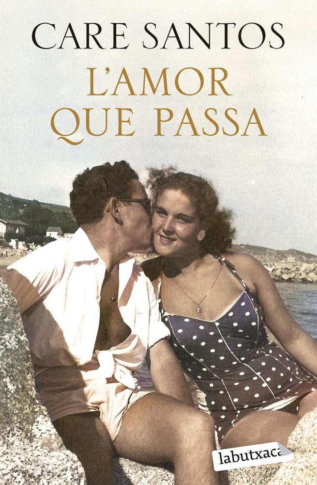 L'AMOR QUE PASSA, de CARE SANTOS, CARE SANTOS | portada del libro