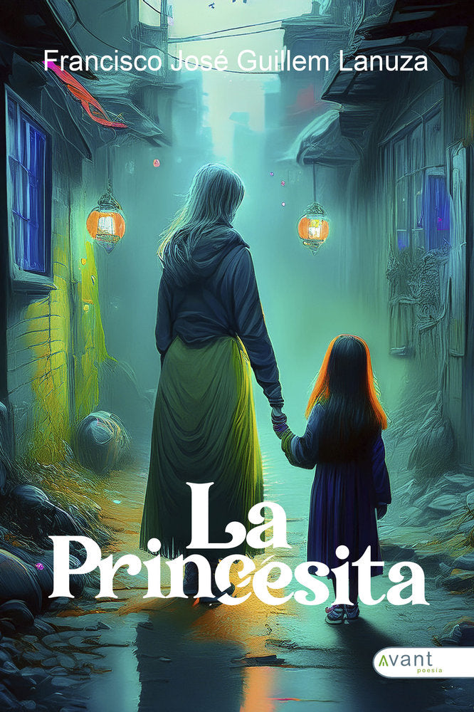 LA PRINCESITA, de Guillem Lanuza, Francisco José | portada del libro