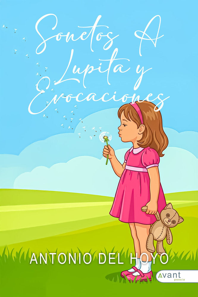 SONETOS A LUPITA A LUPITA Y EVOCACIONES, de del Hoyo, Antonio | portada del libro