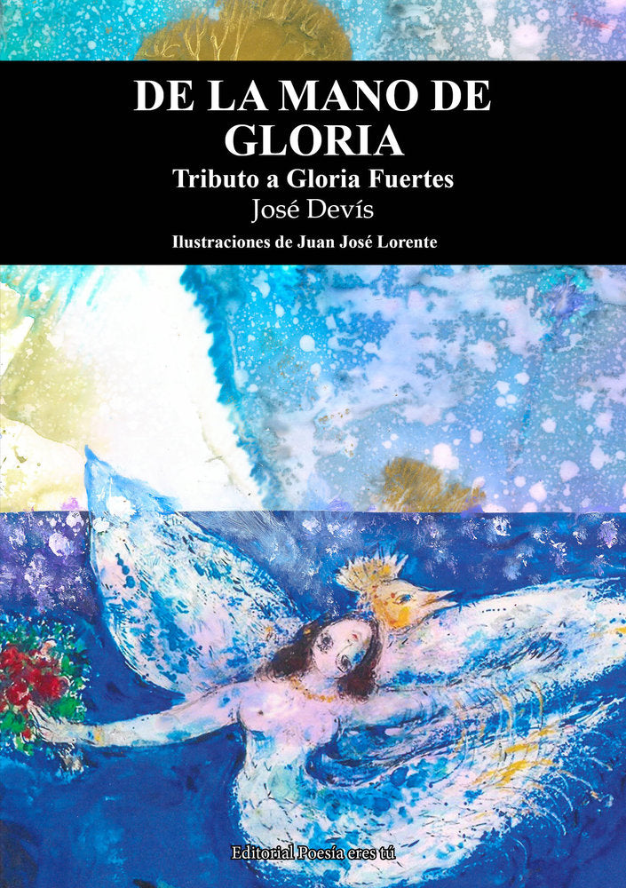 DE LA MANO DE GLORIA, de Devis Capilla, José | portada del libro