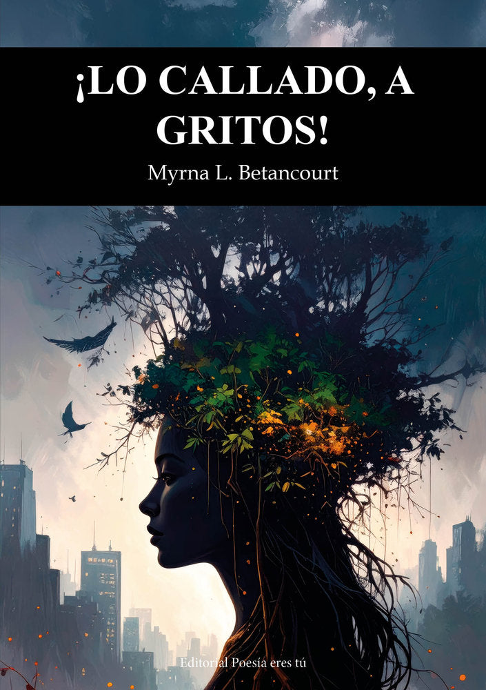 LO CALLADO, A GRITOS, de Betancourt, Myrna L. | portada del libro