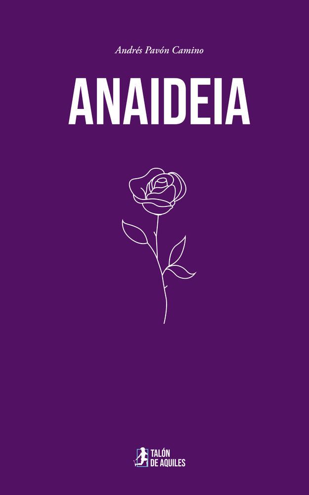 Anaideia, de , Pavón Camino, Andrés | portada del libro