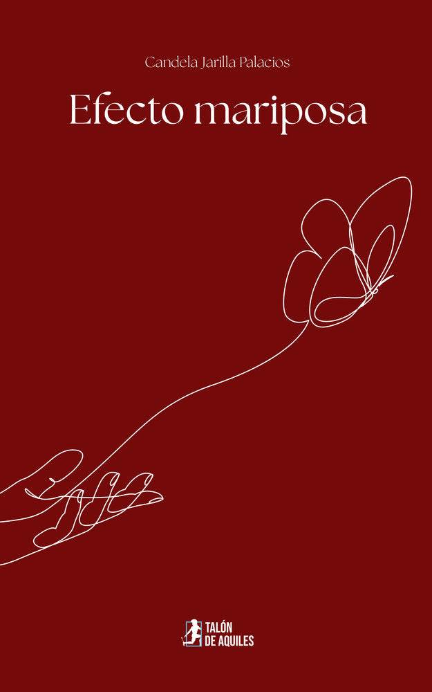 Efecto mariposa, de , Jarilla Palacios, Candela | portada del libro