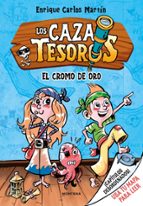 El cromo de oro (Cazatesoros 1), de Enrique Carlos Martín | portada del libro