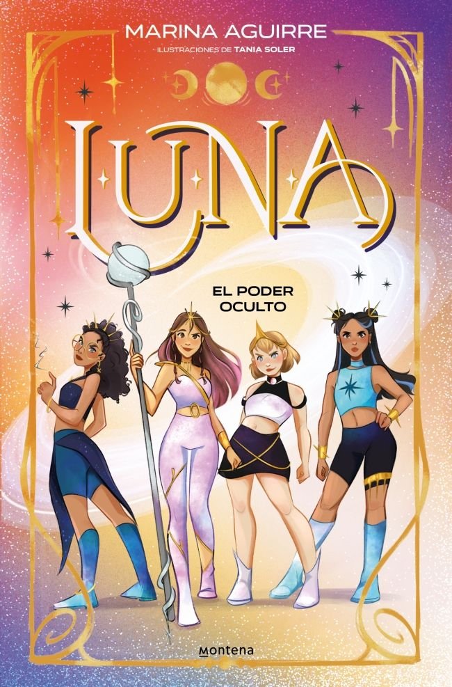 LUNA 2 - EL PODER OCULTO, de AGUIRRE, MARINA | portada del libro