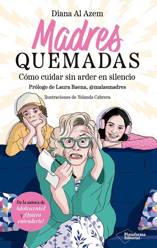 MADRES QUEMADAS, de AL AZEM, DIANA | portada del libro