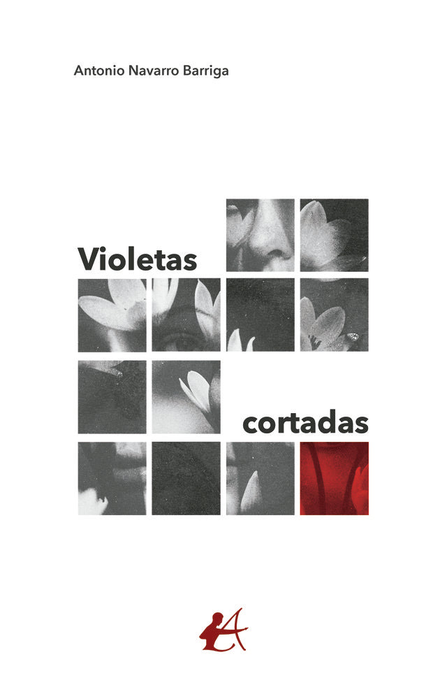 Violetas cortadas, de Navarro Barriga, Antonio | portada del libro